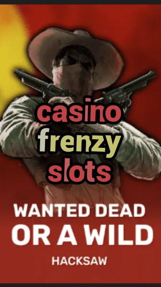 casino frenzy slots-trdjkmsxjksdss.com